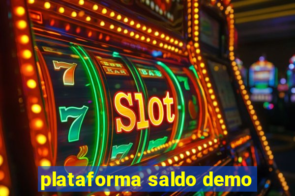 plataforma saldo demo